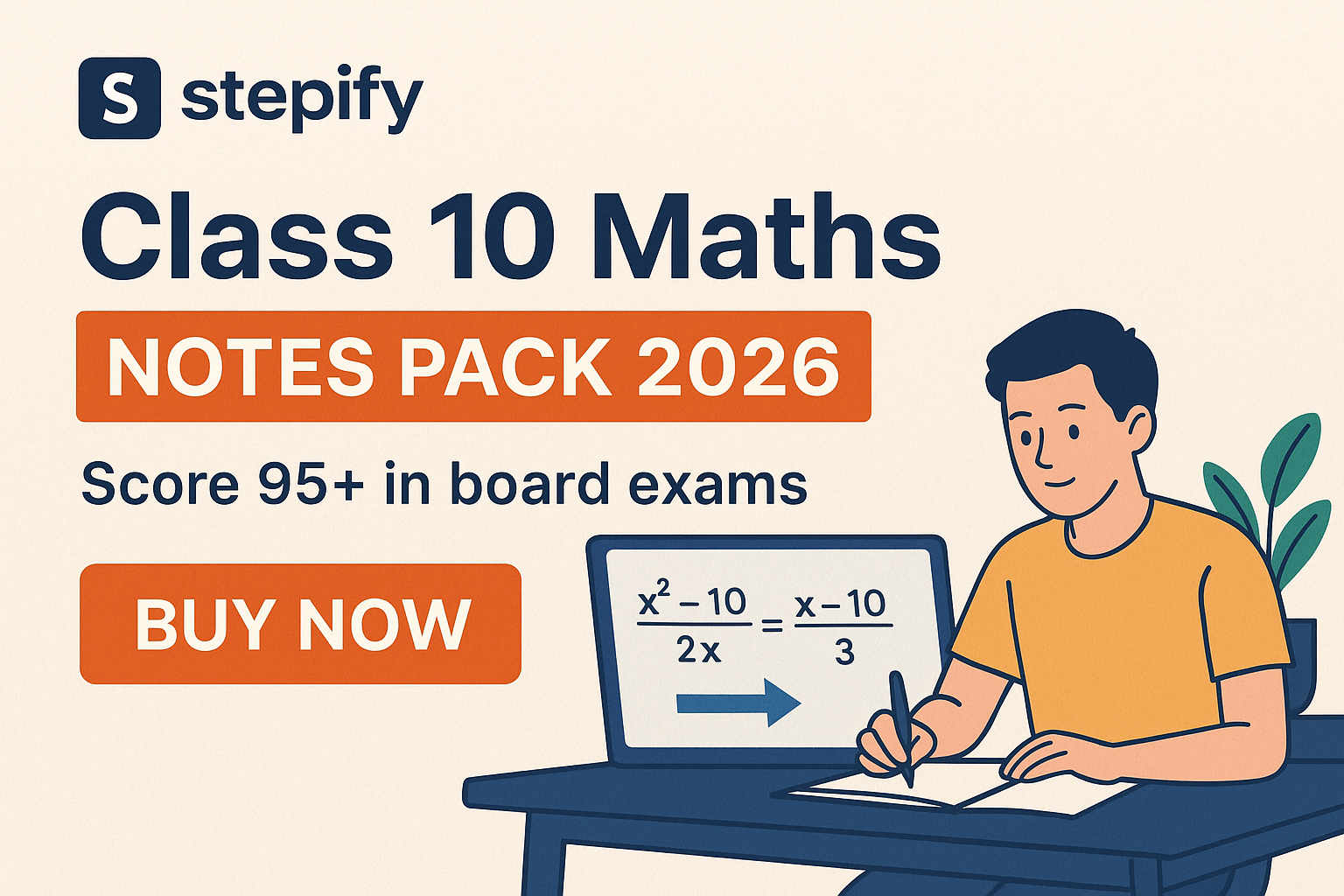 Class 10 Maths Notes Pack 2026 (CBSE | NCERT | Board Focused)
